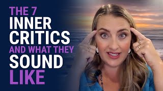 The 7 Types of Inner Critics and What They Sound Like | Jennifer Joy Jimenez - Health \u0026 Well-Being