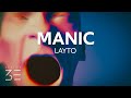 Layto - manic (Lyrics)