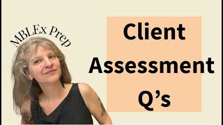 MBLEx Client Assessment Practice Questions | Think Like a Massage Therapist