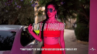 MARY PAXANGA - 🏩 PONTE A TRABAJAR 🏩 (VIDEO OFICIAL)