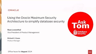 Using the Maximum Security Architecture to Simplify Database Security
