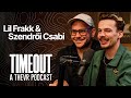 Lil Frakk & Szendrői Csabi | TIMEOUT Podcast S05E04 | @elefantofficial @lilfrakk8728