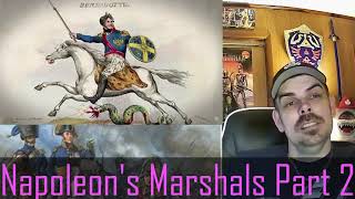 Napoleon's Marshals Part 2 (Epic HistoryTV) REACTION