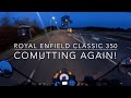 Royal Enfield classic 350 Back Commuting again! and watch that car!!!