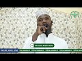 special ramadan 22 jours fadjiri nÔrÔ kÈnÈ cheikh imam ibrahim koné