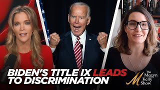 Biden's Title IX Changes to Stop Discrimination Actually Leads to Discrimination