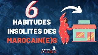 6 Habitudes Insolites des Marocain(e)s ! Et faut qu'on discute des ronds-points !