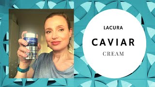 ALDI LACURA Caviar illumination day and night cream review. Is it any good??