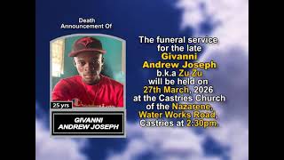 Givanni Andrew Joseph ~ Short Obituary