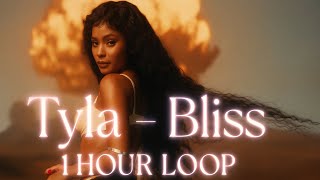 Tyla - BLISS (1 Hour Loop) | re$ist's wave