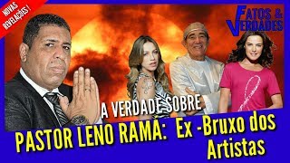 EX BRUXO LENO RAMÁ