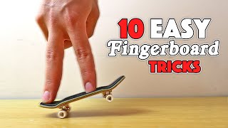10 EASY FINGERBOARD TRICKS!
