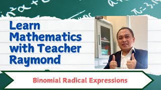 Binomial Radical Expressions