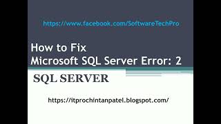 SQL SERVER : How to Solve SQL Server Error : 2 || Fix : Microsoft SQL Server Error - 2 || Error 40