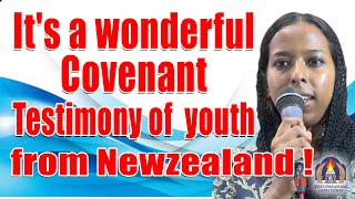 Its a wonderful covenant Testimony of youth from Newzealand