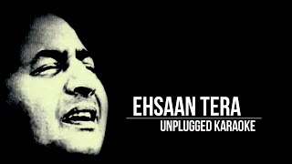 Ehsaan Tera Hoga Mujh Par | MD Rafi | Unplugged Karaoke