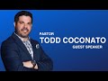 Guest Speaker: Todd Coconato | Harvest Sound Church