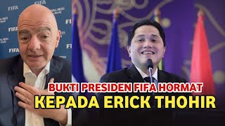 Emang bukan Kalengan, Erick Tohir dapat Ucapan Istimewa dari Presiden FIFA di Hari Ulang Tahunnya