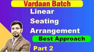 Linear Seating Arrangement Reasoning Tricks & Basic | Vardaan Batch | SBI Clerk 2021 | IBPS RRB PO