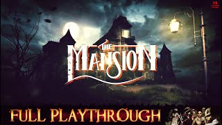 The Mansion | Full Game | Gameplay Walkthrough (Early Access)