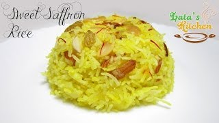 Sweet Saffron Rice Recipe - Kesari Meethe Chawal — Indian Dessert in Hindi - Lata's Kitchen