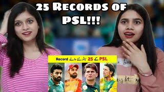 25 Records of PSL that are Very Difficult to Break | Pro Tv | Indian Girls React