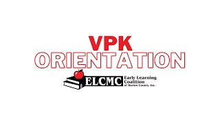 VPK Orientation Video