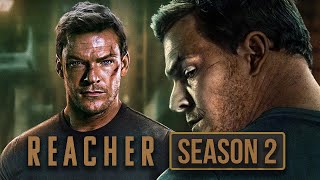 REACHER Season 2 - 10 Things To Expect With Alan Ritchson