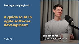 Prototyp's AI Playbook - a guide to AI in agile software development