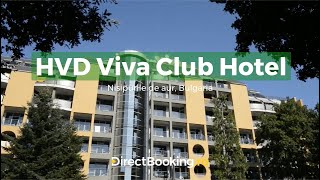 HVD Viva Club Hotel 4* Cazare Nisipurile de aur, Bulgaria