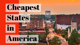 The 5 Cheapest States in America