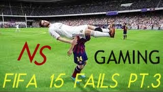 FIFA 15 | EPIC FAIL COMPILATION PART 3!