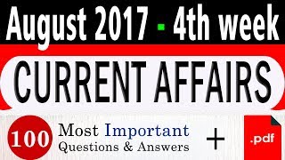 August 2017 4th week - Latest Current Affairs Quiz Questions with Answers in English