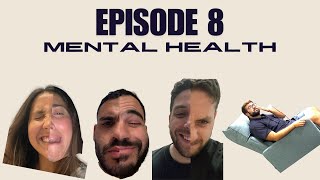 GEN EIH? Episode 8 (Mental Health)