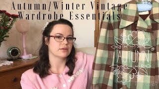 Autumn/Winter Vintage Wardrobe Essentials