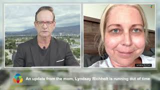 An update from the mom, Lyndsay Richholt is running out of time