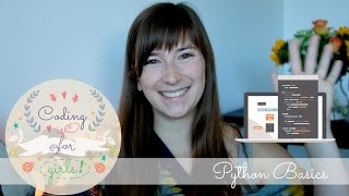Python Basics: Integers, Strings, Lists, Variables and Errors