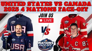 LIVE: UNITED STATES vs. CANADA IN EPIC HOCKEY 4 Nations Face-Off!