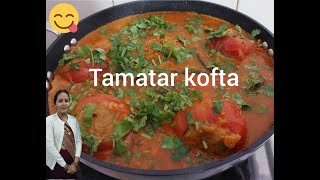 Tamatar ka kofta 2.0 | Tomato Recipe |cooking recipe