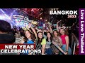 BANGKOK NEW YEAR Celebrations 2023 | Happy New Year From Thailand 🇹🇭 #livelovethailand