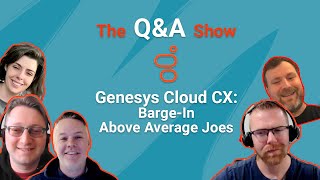 The Genesys Cloud Q\u0026A Show | Ep.  51