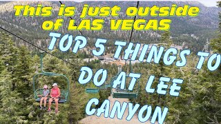 5 THINGS TO DO AT LEE CANYON: Escape the Vegas heat. It’s nearly 30° cooler \u0026 only 45-50 min. away