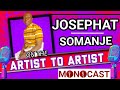 Josephat Somanje On The Artist To Artist MonoCast(ep45) With Mono Mukundu