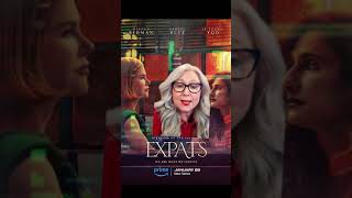 Expats (Amazon Drama Series) Review