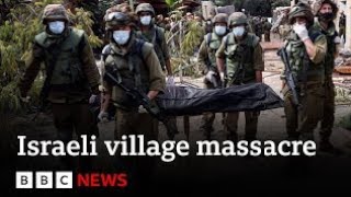 Israeli village massacre: frontline report - BBC News
