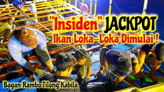 Terjadi Insiden ? Ya ! Jackpot !! Ikan Loka-Loka || Bagan Rambo Tilong Kabila || The Boegis Jak 19