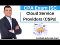 Role & Responsibilities of Cloud Service Provider. Information Systems and Controls ISC. CPA Exam