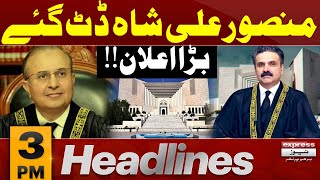 Mansoor Ali Shah Datt Gaye | Supreme Court | 3 PM Express News Headlines | 30 Jan 2025