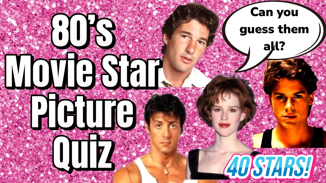 80's Movie Star Quiz! Can You Guess Them All? 🎬 - YouTube