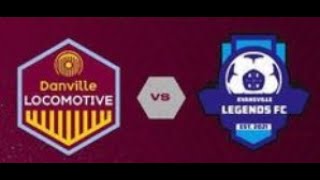 Danville Locomotive FC vs Evansville Legends (OVPL 5/28/2023)